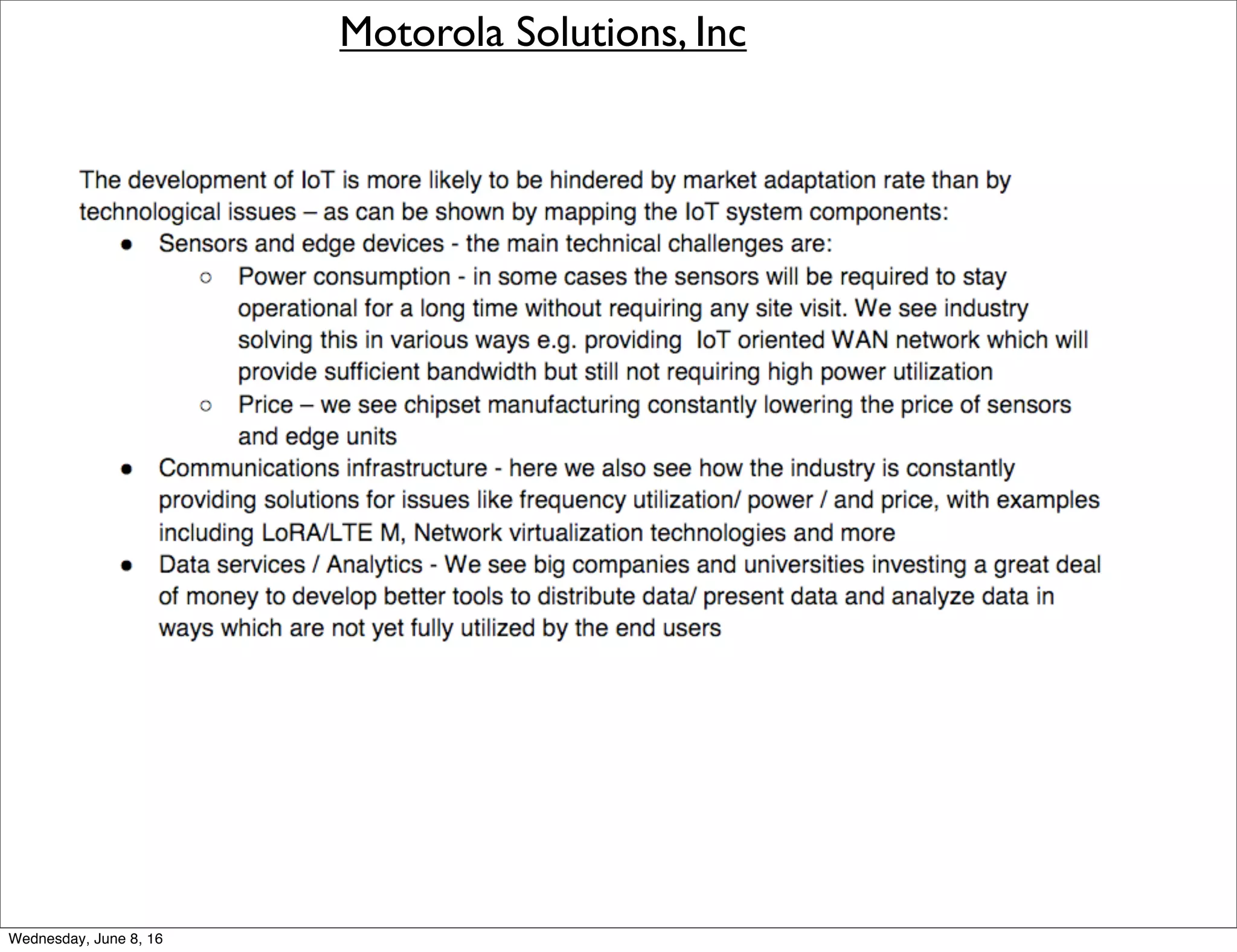 Motorola Solutions, Inc
Thursday, June 9, 16
 
