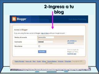 2-Ingresa a tu blog 