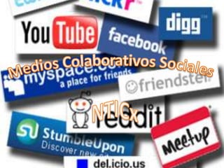Medios Colaborativos Sociales NTICx 