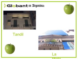 en Argentina: La Plata  Tandil  