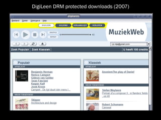 DigiLeen DRM protected downloads (2007)
 