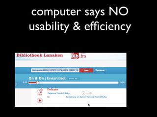 computer says NO
usability  efﬁciency
          	

 