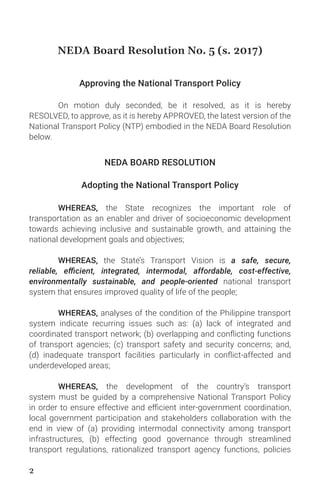 NATIONAL TRANSPORT POLICY
3
aligned with government priorities and programs, ensured adherence
to safety standards and com...