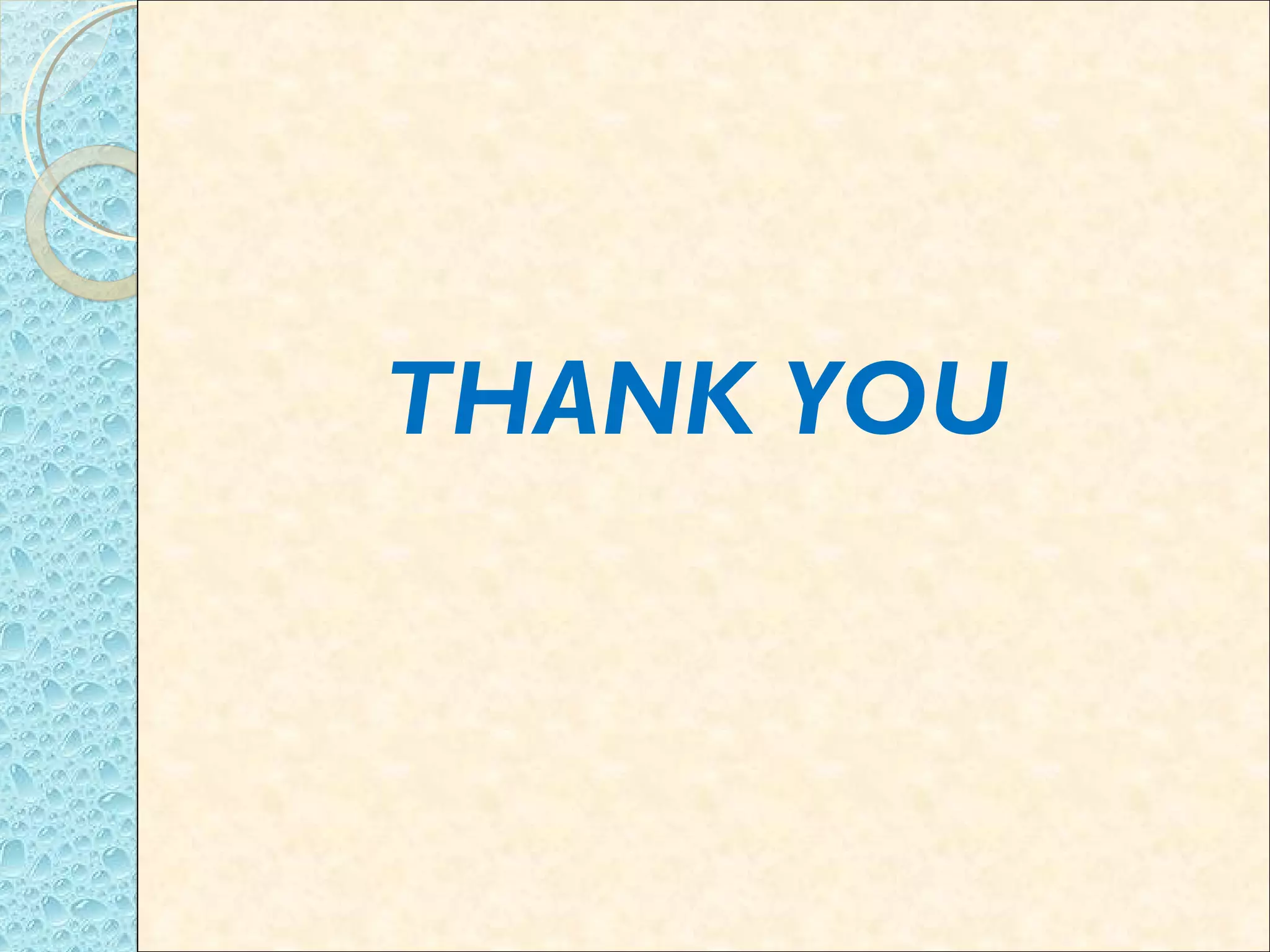 THANK YOU



            21
 