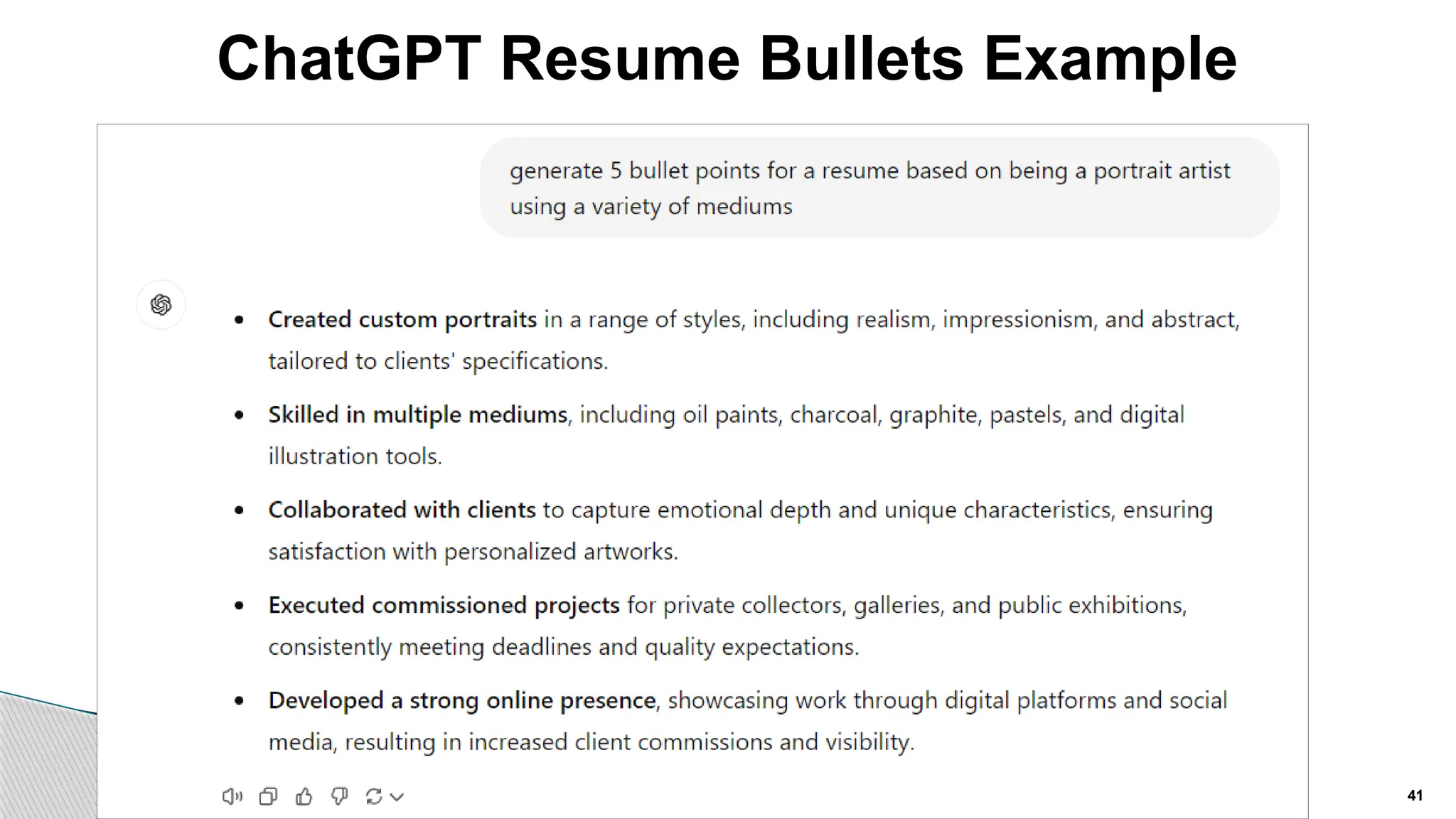 ChatGPT Resume Bullets Example
41
 