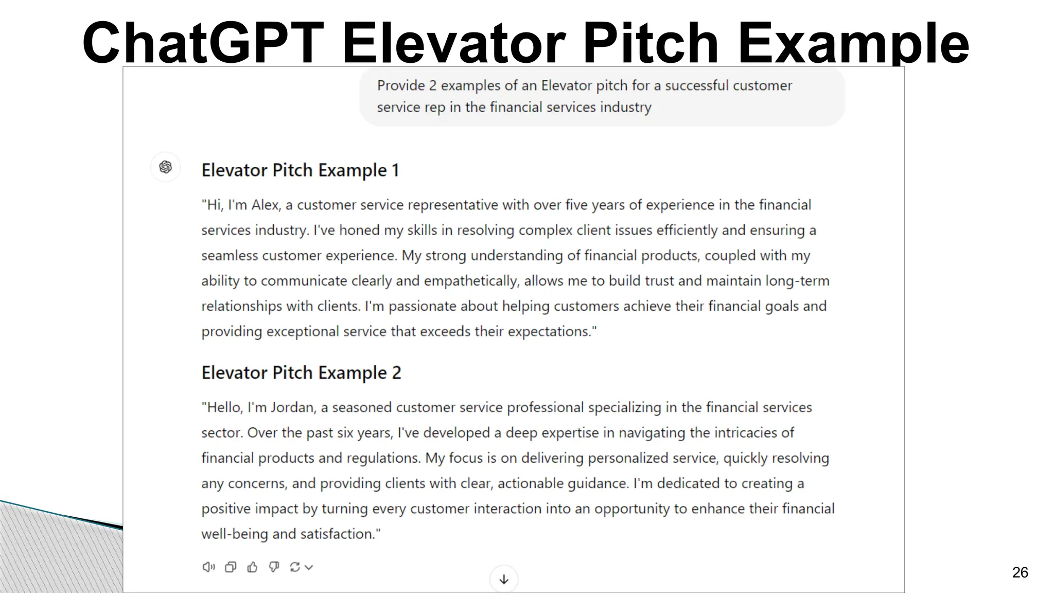 ChatGPT Elevator Pitch Example
26
 
