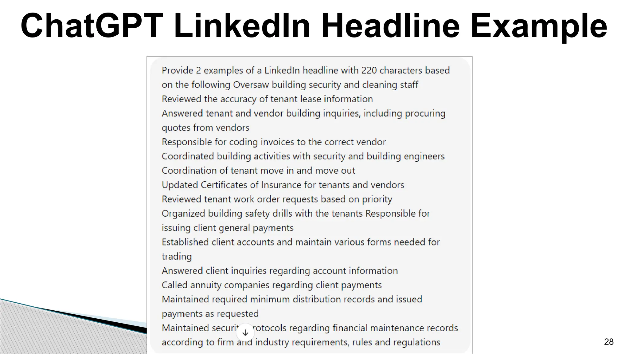 ChatGPT LinkedIn Headline Example
28
 