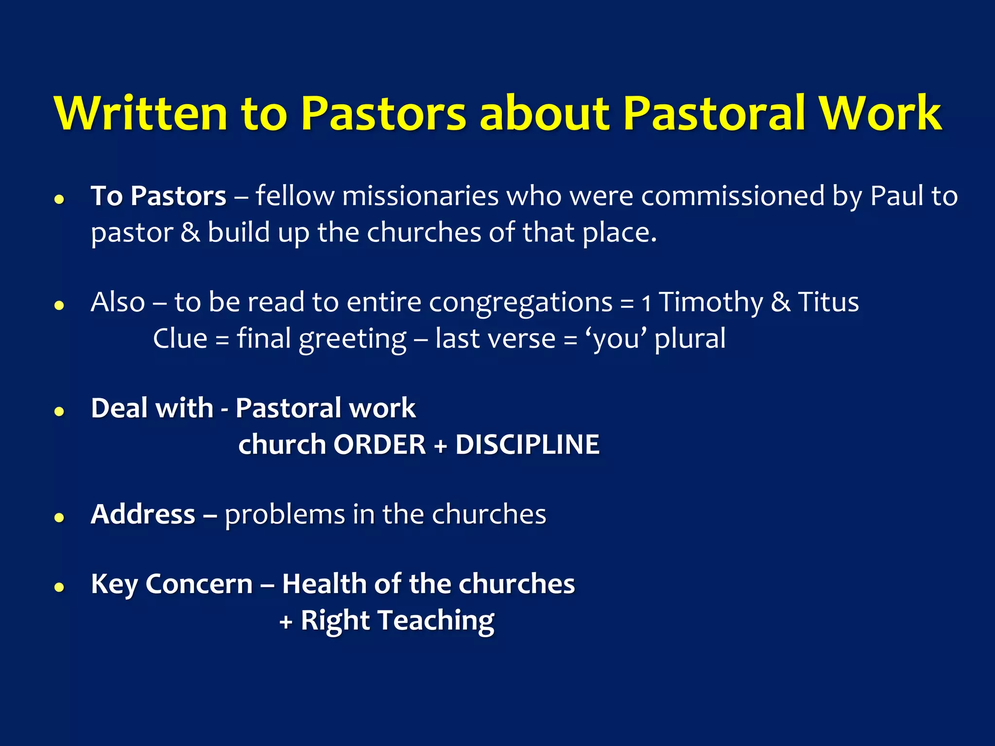 New Testament Survey no.24 Paul Pastoral Letters PPT