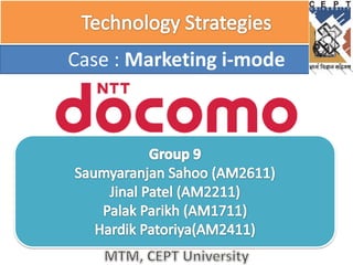 Case : Marketing i-mode
 