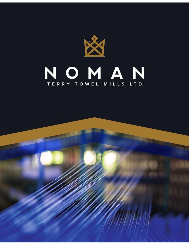 NOMAN TERRY TOWEL MILLS LTD (FACTORY PROFILE)