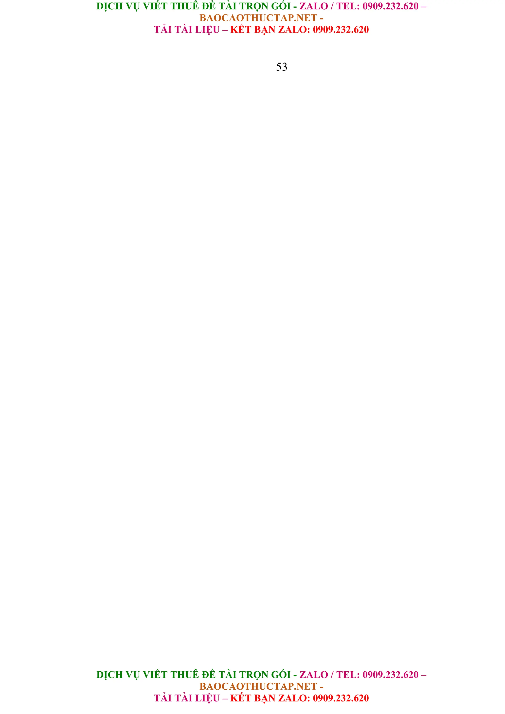 DỊCH VỤ VIẾT THUÊ ĐỀ TÀI TRỌN GÓI - ZALO / TEL: 0909.232.620 –
BAOCAOTHUCTAP.NET -
TẢI TÀI LIỆU – KẾT BẠN ZALO: 0909.232.620
DỊCH VỤ VIẾT THUÊ ĐỀ TÀI TRỌN GÓI - ZALO / TEL: 0909.232.620 –
BAOCAOTHUCTAP.NET -
TẢI TÀI LIỆU – KẾT BẠN ZALO: 0909.232.620
53
 