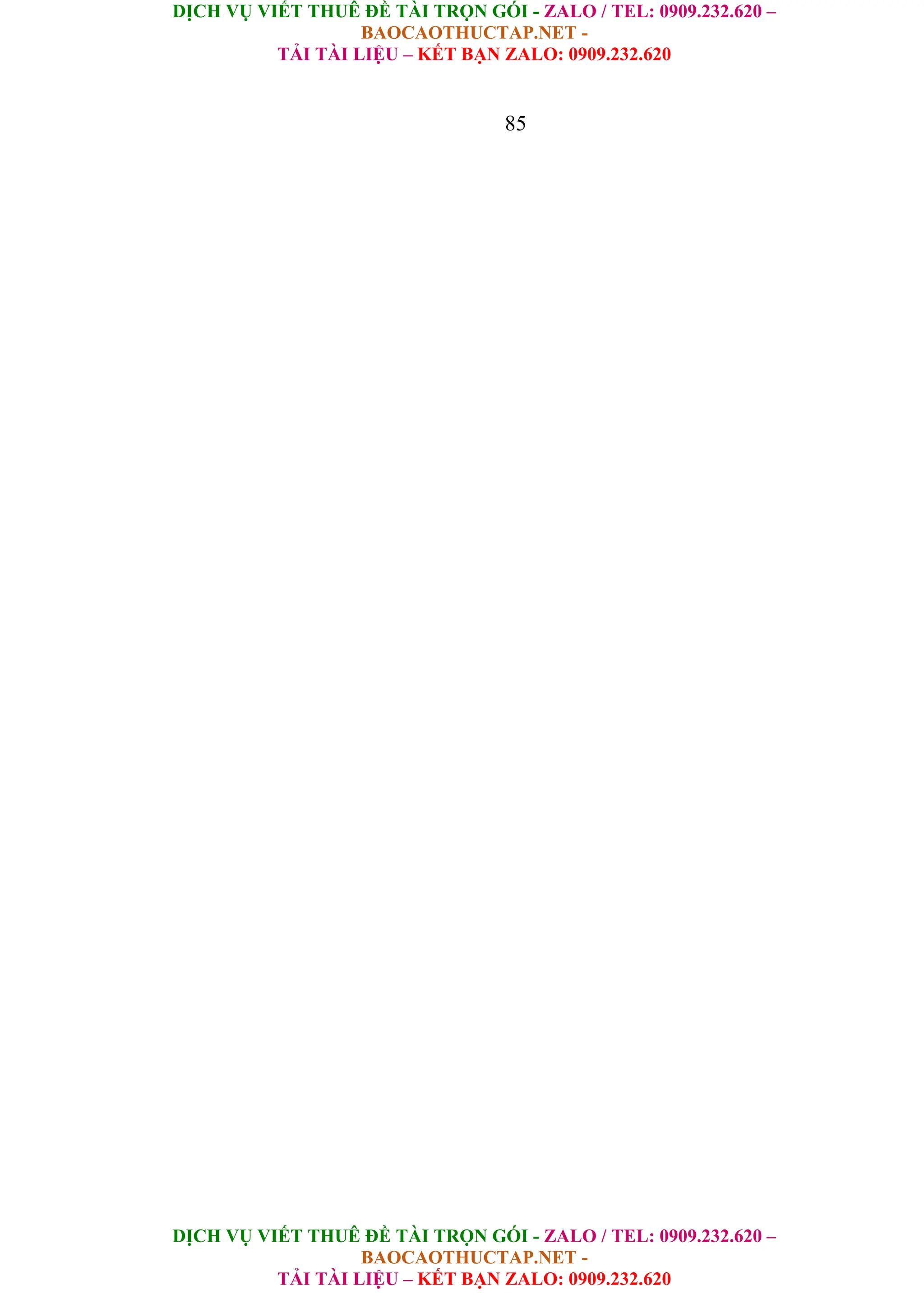 DỊCH VỤ VIẾT THUÊ ĐỀ TÀI TRỌN GÓI - ZALO / TEL: 0909.232.620 –
BAOCAOTHUCTAP.NET -
TẢI TÀI LIỆU – KẾT BẠN ZALO: 0909.232.620
DỊCH VỤ VIẾT THUÊ ĐỀ TÀI TRỌN GÓI - ZALO / TEL: 0909.232.620 –
BAOCAOTHUCTAP.NET -
TẢI TÀI LIỆU – KẾT BẠN ZALO: 0909.232.620
85
 