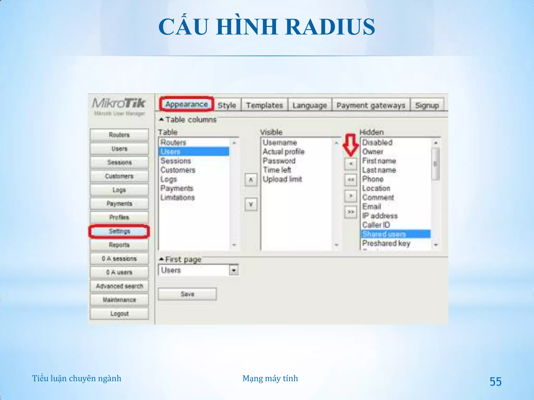 CẤU HÌNH RADIUS

Tiểu luận chuyên ngành

Mạng máy tính

55

 