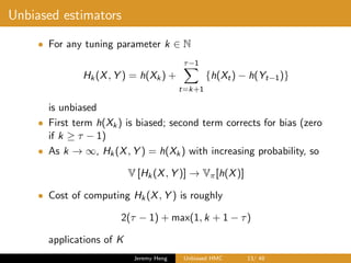 Unbiased Hamiltonian Monte Carlo | PDF
