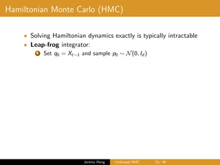 Unbiased Hamiltonian Monte Carlo | PDF