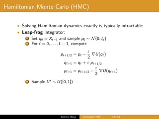 Unbiased Hamiltonian Monte Carlo | PDF