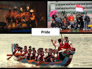 Pride
 