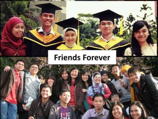 Friends Forever
 
