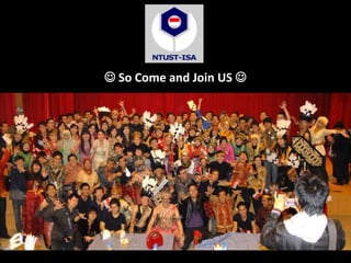  So Come and Join US 
 