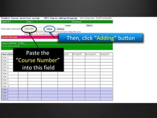 Paste the
Course Number
into this field
Paste the
Course Number
into this field
 