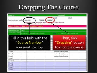 Dropping The CourseDropping The Course
 