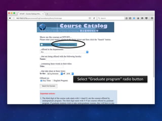 Select “Graduate program” radio button
 