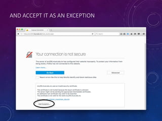 AND ACCEPT IT AS AN EXCEPTION
 