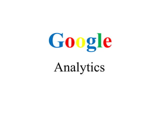 Google
Analytics

 