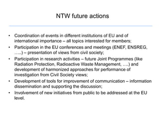 Nuclear Transparency Activities of Nuclear Transparency Watch | PPTX
