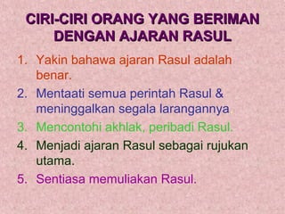 Sincere Rasul Beriman kpd rasul | PPT