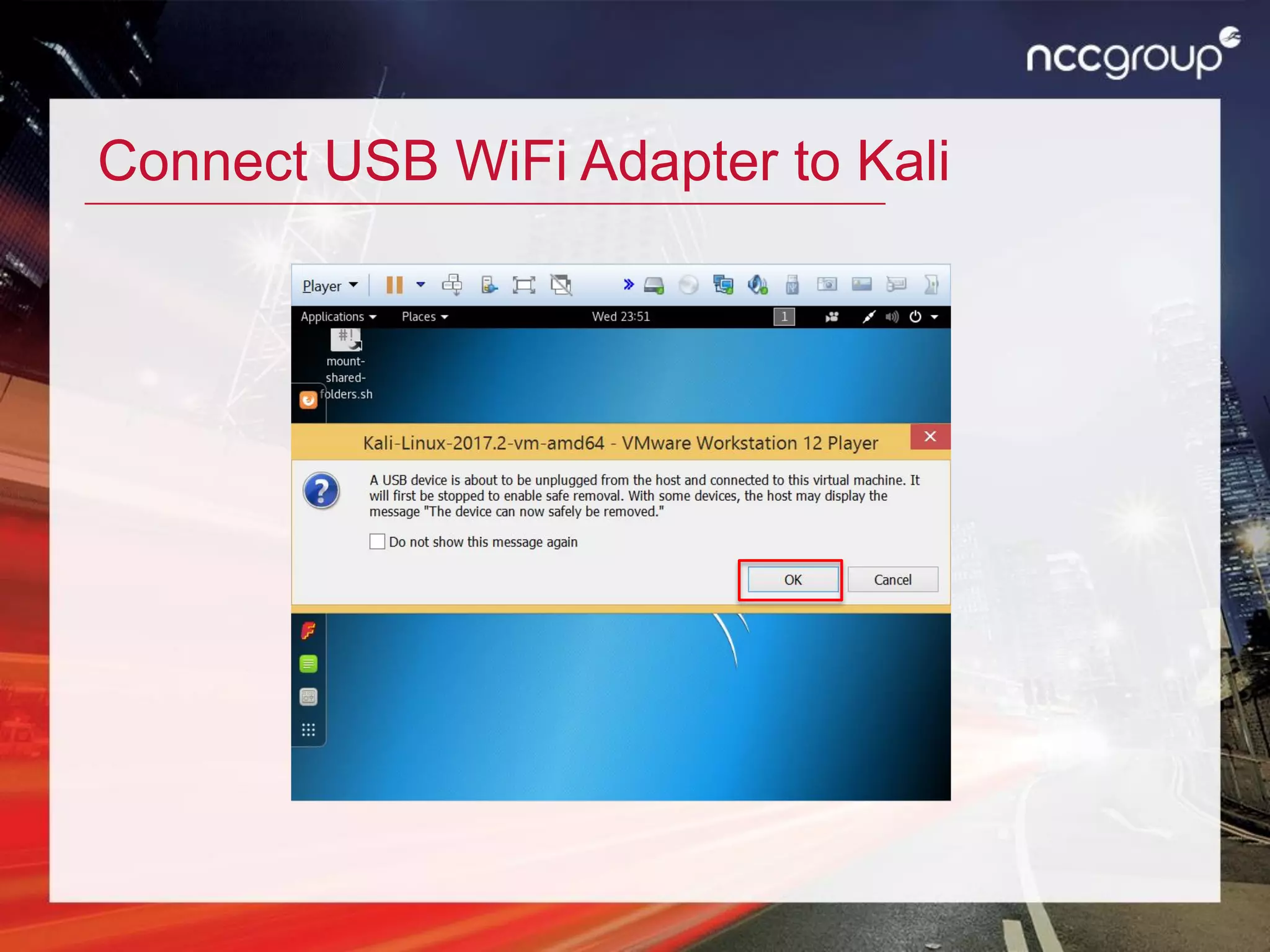Connect USB WiFi Adapter to Kali
 