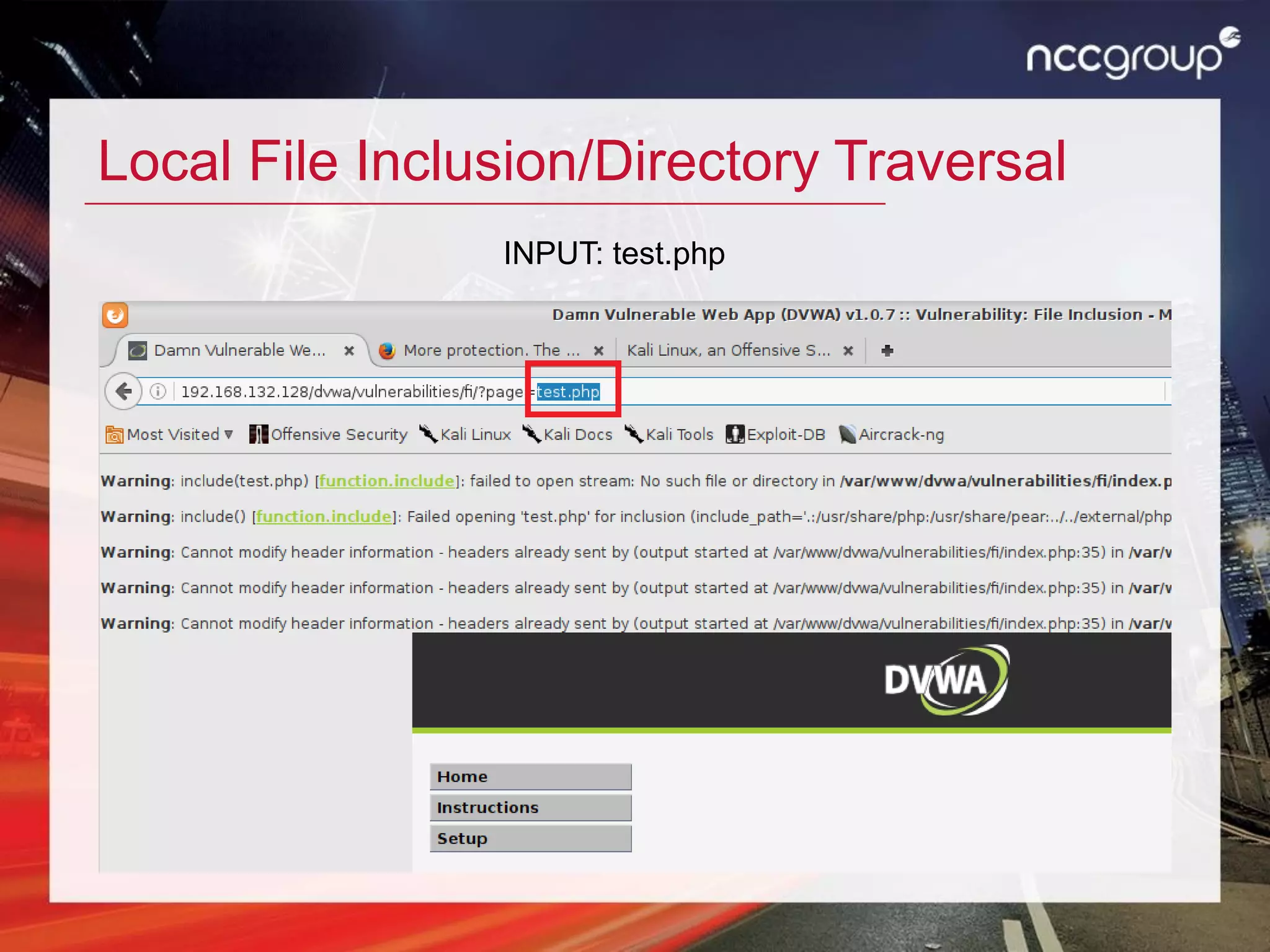 Local File Inclusion/Directory Traversal
INPUT: test.php
 