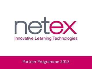 Partner Programme 2013
 