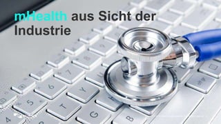 © 2014 Nuance Communications, Inc. All rights reserved. 2
mHealth aus Sicht der
Industrie
 