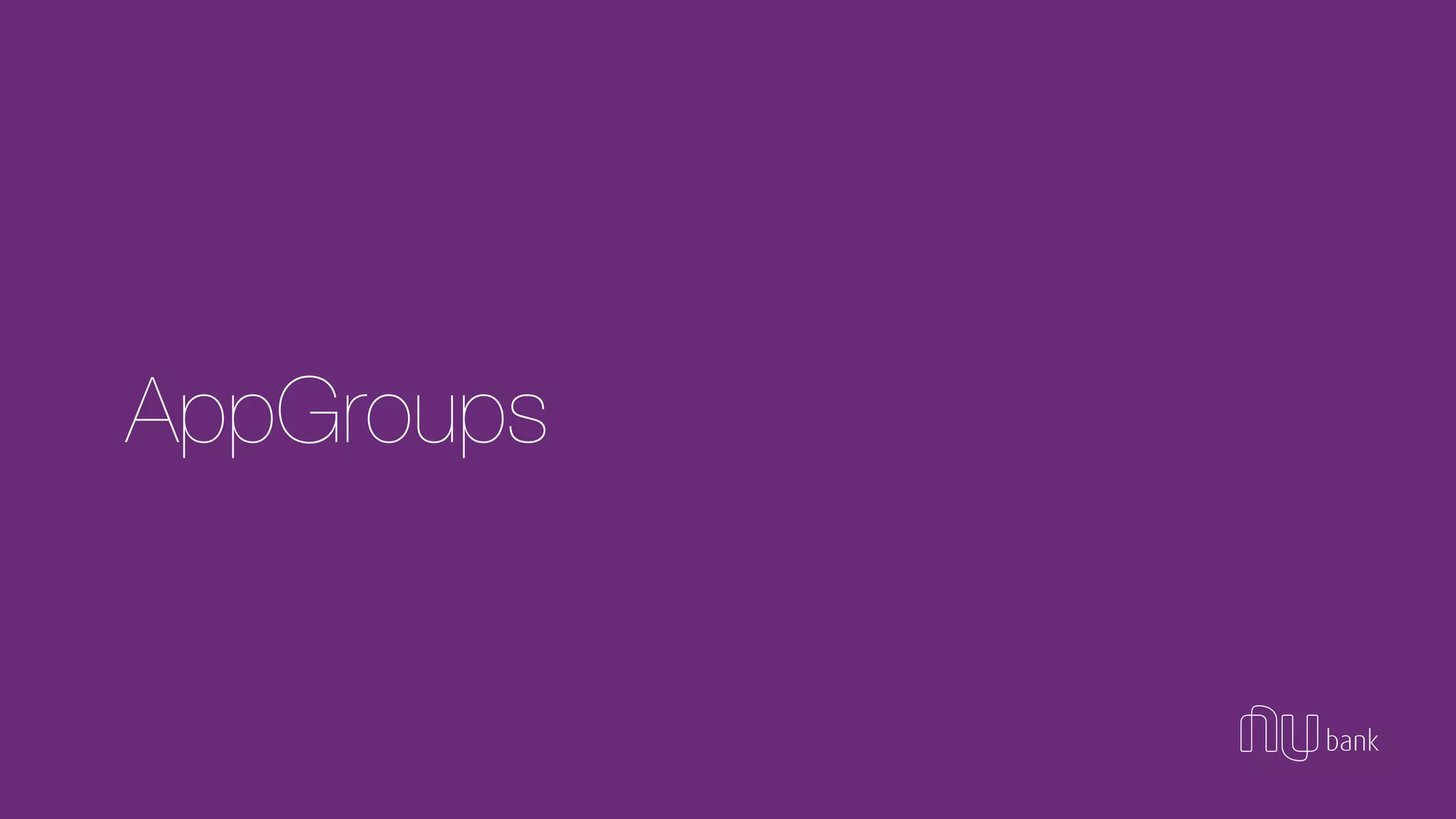 AppGroups
 