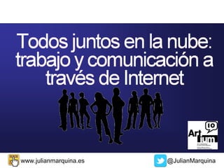 www.julianmarquina.es   @JulianMarquina
 