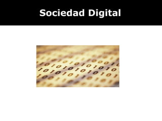 Sociedad Digital 