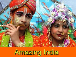 Amazing India 