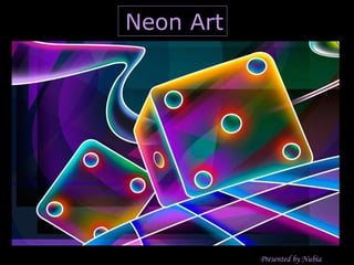 Neon Art Presented by Nubia 