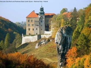 Hercules Club Rock and Pieskowa Skala Castle Ojcow – National Park - Poland 