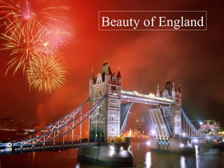 Beauty of England
 
