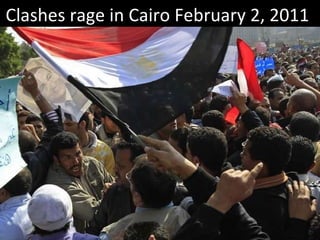 Clashes rage in Cairo February 2, 2011 