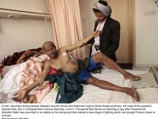 A man, wounded during clashes between security forces and tribesmen loyal to Sheik Sadeq al-Ahmar, the head of the powerful Hashed tribe, lies in a hospital bed in Sanaa Saturday, June 4. Thousands fled Sanaa on Saturday a day after President Ali Abdullah Saleh was wounded in an attack on his compound that marked a new stage in fighting which has brought Yemen closer to civil war. Ammar Awad / Reuters  