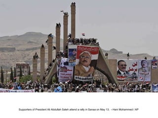 Supporters of President Ali Abdullah Saleh attend a rally in Sanaa on May 13.  - Hani Mohammed / AP  
