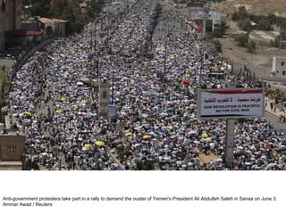 Anti-government protesters take part in a rally to demand the ouster of Yemen's President Ali Abdullah Saleh in Sanaa on June 3. Ammar Awad / Reuters  