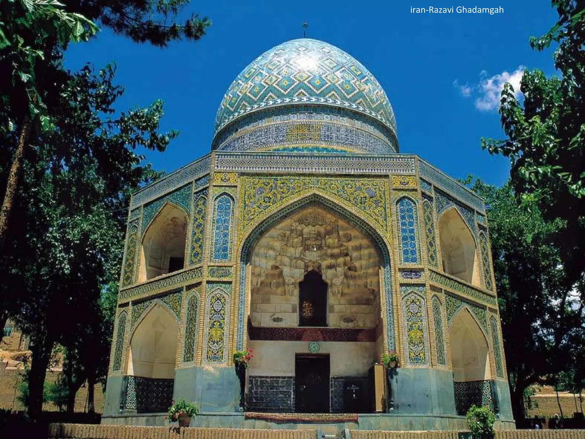 iran-Razavi Ghadamgah
 
