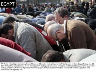 AP Photo -  Egypt's pro-democracy leader Mohamed ElBaradei, front right, performs Friday prayers in Cairo, Egypt, Friday, ...