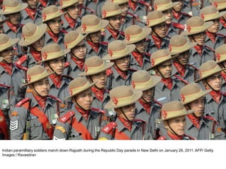 Indian paramilitary soldiers march down Rajpath during the Republic Day parade in New Delhi on January 26, 2011. AFP/ Getty
Images / Raveedran
 